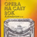 Kydrynski L. Opera na caly rok. Kalendarium