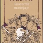 Miliūnas Viktoras. Koncertas muziejuje