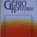 Kuzmickas B. Gėrio kontūrai. Iš XX amžiaus užsienio etikos