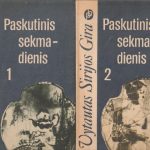 Sirijos Gira Vytautas. Paskutinis sekmadienis (2 tomai)