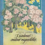 Skripka Vytautas. Giedras mano rūpestėlis