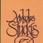 Terakopianas Leonidas. Mykolas Sluckis