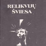 Balčiūnas Leonas. Relikvijų šviesa