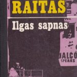 Raitas Ričardas. Ilgas sapnas