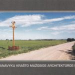 Žymiausi zanavykų krašto mažosios architektūros paminklai