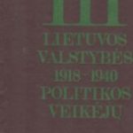 Banevičius Algirdas. 111 Lietuvos valstybės 1918-1940 politikos veikėjų