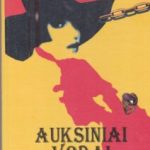 Stautas Reksas. Auksiniai vorai