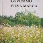 Černiauskienė J. Gyvenimo pieva marga