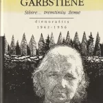Alksninytė-Garbštienė Onutė. Sibire...tremtinių žeme