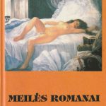 Užsienio rašytojų MEILĖS ROMANAI