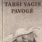 Saja Kazys. Tarsi vagis pavogė