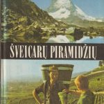 Paleckis Justas Vincas. Šveicarų piramidžių papėdėje