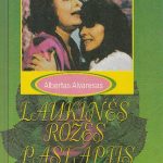 Alvaresas Albertas. Laukinės Rožės paslaptis
