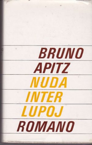 Apitz Bruno Nuda inter lupoj