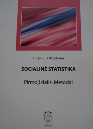 Bagdonas E. Socialinė statistika. I d.