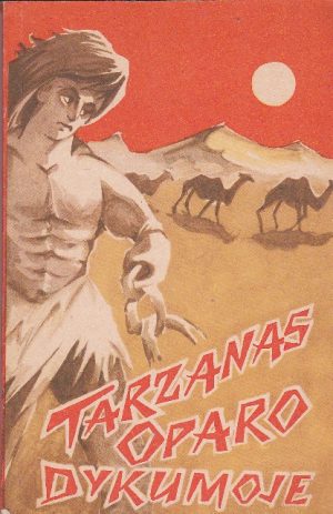 Barouzas Edgaras Raisas. Tarzanas Oparo dykumoje