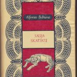 Bednaras Alfonsas. Sauja skatikų