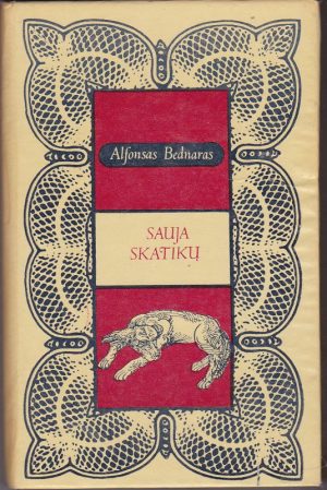 Bednaras Alfonsas. Sauja skatikų