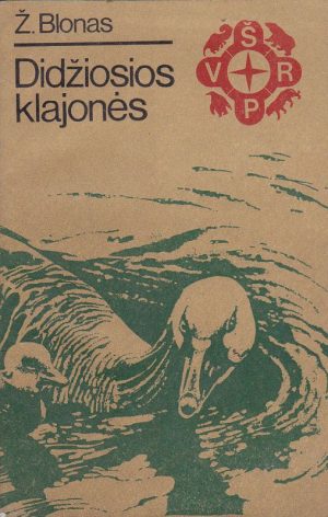 Blonas Ž. Didžiosios klajonės