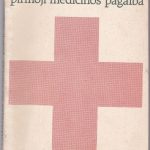 Bujanovas V. Pirmoji medicinos pagalba