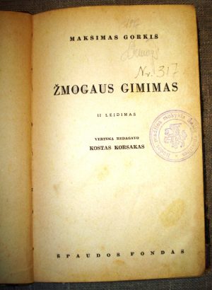 Maksimas Gorkis. Žmogaus gimimas