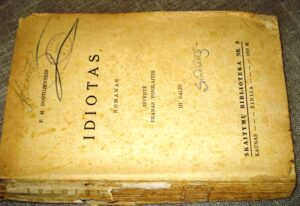 Dostojevskis F. M. Idiotas. III dalis