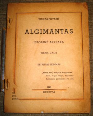 Vincas Pietaris. Algimantas. I dalis
