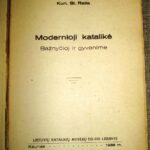 Kun. St. Raila. Modernioji katalikė bažnyčioje ir gyvenime