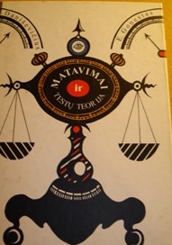 Daniševičius J., Gonestas E. Matavimai ir testų teorija