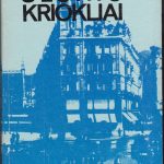 Dodereris Heimitas fon .Slunio kriokliai