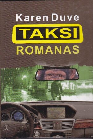 Duve Karen. Taksi romanas