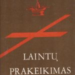 Zigmontė Dagnija. Laintų prakeikimas