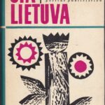 Mieželaitis Eduardas. Čia Lietuva