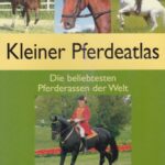 Kleiner Pferdeatlas