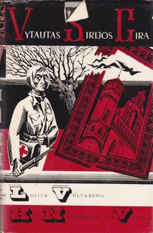 Sirijos Gira Vytautas. Lolita Voltareno. Kai neliepsnojo tik vanduo