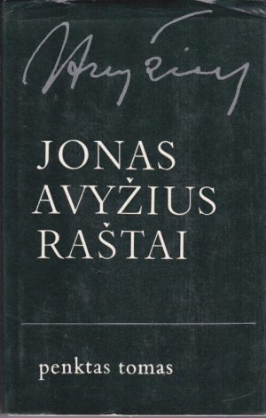 Avyžius Jonas. Raštai. Penktas tomas