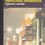 Ovčinikovas Vsevolodas. Sakuros šakelė