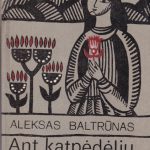 Baltrūnas A. Ant katpėdėlių kalno