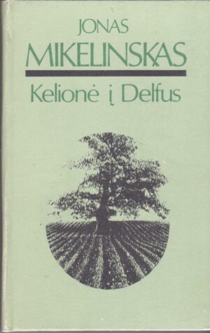Mikelinskas Jonas. Kelionė į Delfus