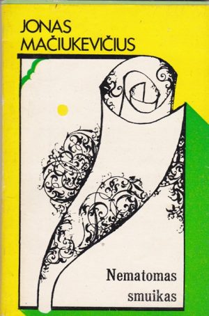 Mačiukevičius J. Nematomas smuikas