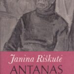 Riškutė Janina. Antanas Jonynas