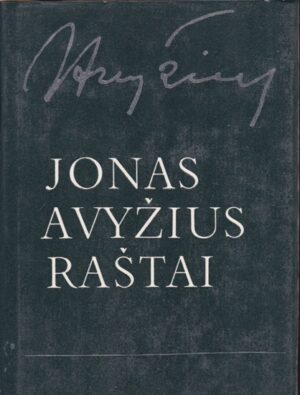 Avyžius Jonas. Raštai. Antras tomas.