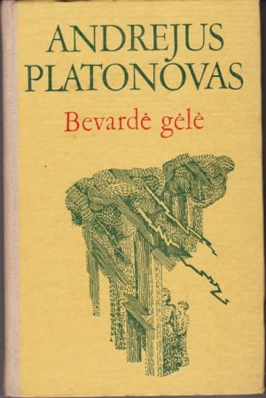 Platonovas Andrejus. Bevardė gėlė