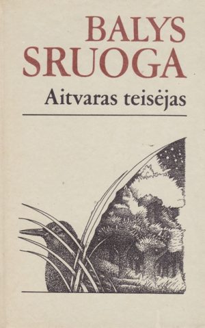 Sruoga Balys. Aitvaras teisėjas