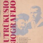 Bucharinas N. Nutrūkusios biografijos