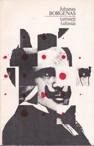 Borgenas J. Tamsieji šaltiniai