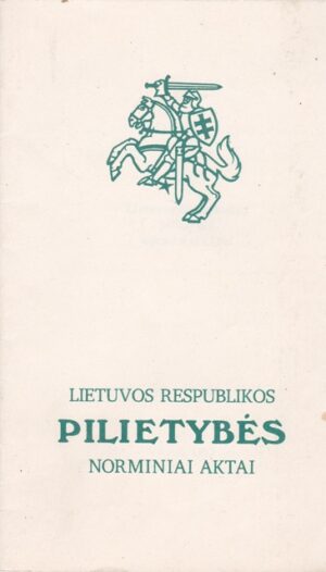 LR Pilietybės norminiai aktai