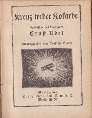 Udet E. Kreuz wider Kokarde