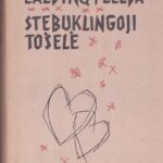 Lazdynų Pelėda. Stebuklingoji tošelė