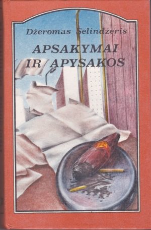 Selindžeris Džeromas. Apsakymai ir apysakos